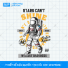 Mẫu Hình In Vũ Trụ - Phi Hành Gia Stars Can't Shine A2 ấn tượng
