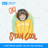 Hình In Động Vật OK Stay Cool