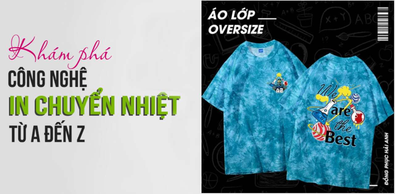 Kỹ thuật in chuyển nhiệt áo lớp cao cấp được sử dụng phổ biến