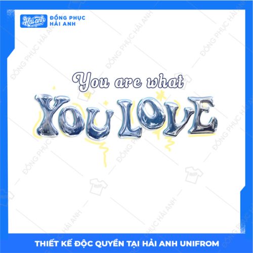 Mẫu Hình In GothicYou Are What You Love