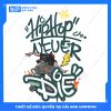 Mẫu Hình In Graffiti Hiphop Never Die