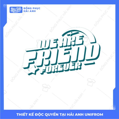 Mẫu Hình In Groovy We Are Friend Forever