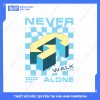 Mẫu Hình In Isometric 12 Never Walk Alone