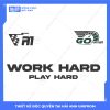 Mẫu Hình In Y2K Work Hard Play Hard