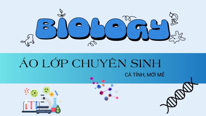 Áo lớp chuyên Sinh cá tính, mới mẻ
