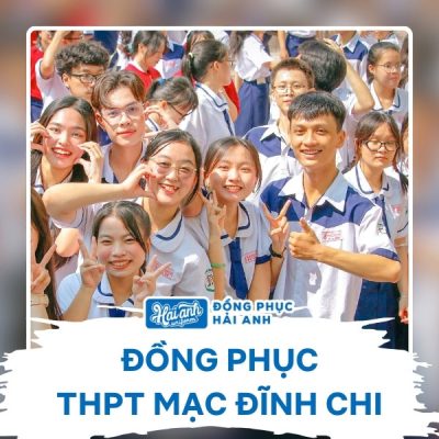 Đồng phục Mạc Đĩnh Chi