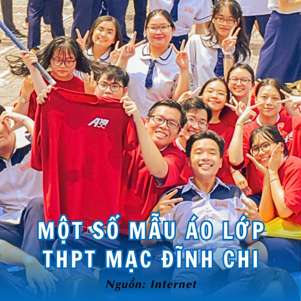 Áo lớp cổ tròn năng động, cá tính của học sinh THPT Mạc Đĩnh Chi