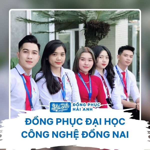 Đồng phục Đại học Công nghệ Đồng Nai