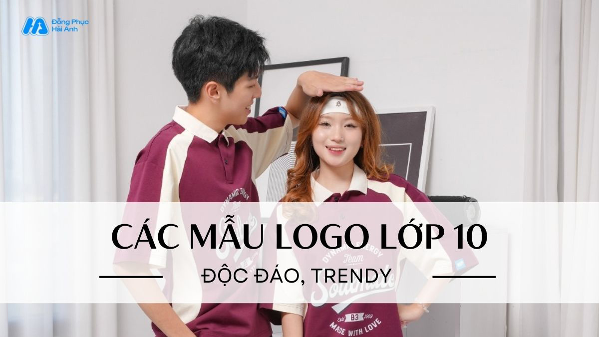 Logo lớp 10 độc đáo, trendy